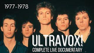 ULTRAVOX! with John Foxx - Complete live documentary 1977-1978