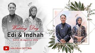 LIVE Resepsi Wedding Edi dan Indah SESI 2