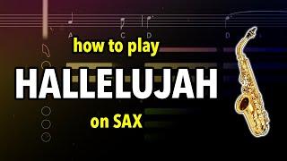 How to play Hallelujah on Sax | Saxplained