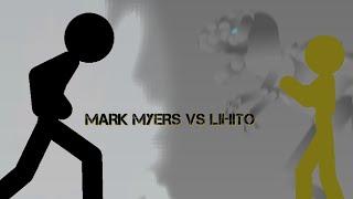 lihito vs Mark Myers [Stick nodes Animation]