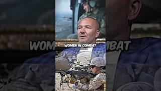 "I Don't Like Women In Combat" - US Army Veteran