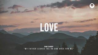 LOVE - Instrumental Worship - Prayer & Meditation Music