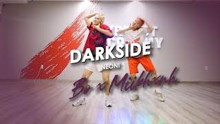 "Darkside" by NEONI ╏ BỞ x MIIKHXNH Choreography #industrysharing