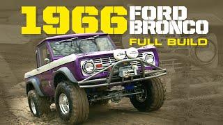 FULL BUILD: 1966 Ford Bronco Crazy Horse