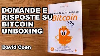 Domande e Risposte su Bitcoin Unboxing - David Coen