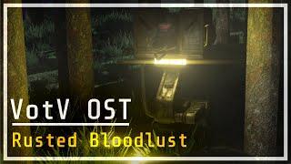 Voices of the Void OST - Rusted Bloodlust (0.8.1 Update)