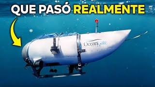 La Desaparición Del Submarino Titán | Documental Completo