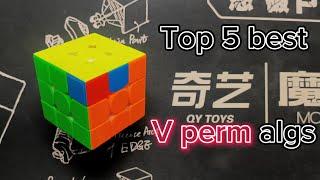 Top 5 best V perm algorithms