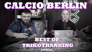 Calcio Berlin Best of Trikotranking (Teil 3)