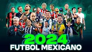 El REWIND del FUTBOL MEXICANO  2024