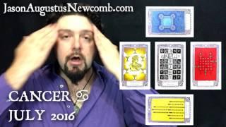 Cancer Forecast Reading Tarot Astrology July 2016 with Jason Augustus Newcomb