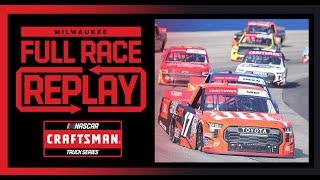 2024 LiUNA! 175 from Milwaukee Mile Speedway | CRAFTSMAN Truck Series Full Race Replay