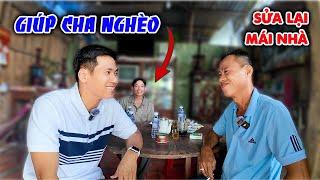 106. Hành Trình Sửa Lại Mái Ấm Cho 3 Cha Con Nghèo Ở Tiền Giang