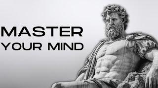 MASTER YOUR MIND With These 15 Stoic Lessons | STOICISM