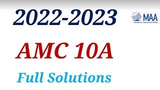 AMC 10A 2022 2023 full solutions questions problems| American Mathematics Competitions Olympiad Math