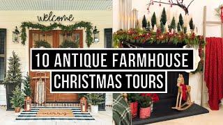 10 Christmas Antique Farmhouse Home Tours - Music Only!