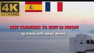 TOP 5 COUNTRIES TO VISIT|by travel with Fahad Ahmed