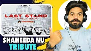 REACTION ON : Last Stand (state v/s minority) | Khazala | Manpreet Hans | New punjabi songs 2022