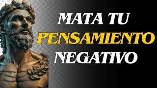 KILL YOUR NEGATIVE THINKING (Marcus Aurelius) | STOICISM