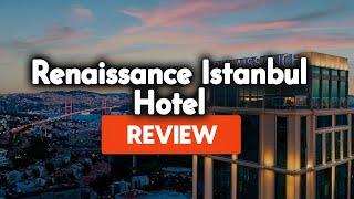 Renaissance Istanbul Polat Bosphorus Hotel Review: Is This Hotel Worth It?