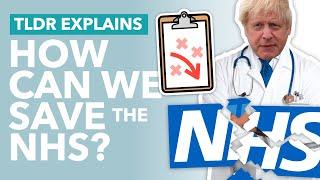 The NHS in Crisis: How Can We Save the National Health Service? - TLDR News