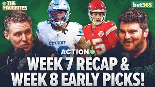 Early Week 8 Bets & NFL Week 7 Recap with Chad Millman & Simon Hunter | The Favorites Podcast