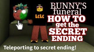 BUNNY'S FUNERAL - HOW TO get the SECRET ENDING