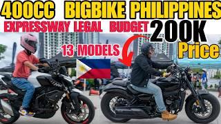 400cc Motorcycle Philippines - Expressway legal  Budget 200k Price Range - TOP 13 Models