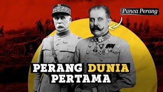 Bagaimana Perang Dunia Pertama Boleh Berlaku