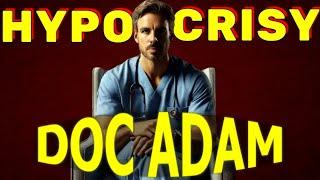 THE 'DOC ADAM' DEBUNK | Part 1 | ARMCHAIR DIAGNOSIS ft @MakagagoWazzupMan