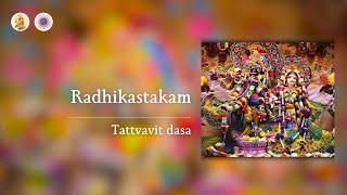 Radhikastakam | Tattvavit dasa