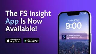 The FS Insight App Is Now Available!