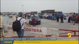 Naufragio "Nuova Iside", trovato un altro corpo