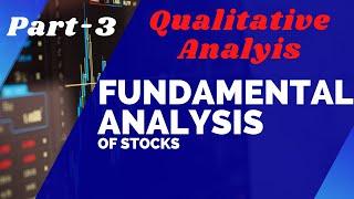 Qualitative Analysis of Shares | Fundamental Analysis Part 3 | Fundamental analysis Course |