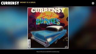 Curren$y - Money Is A Drug (Audio)