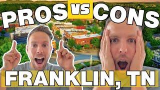 Franklin Tennessee BEST Pros and Cons 2023 | Moving to Franklin TN | Nashville Tennessee Real Estate