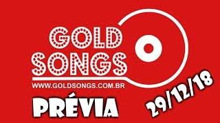 Prévia Gold Songs (29/12/18) - By VJ Farley Cerri - TVBE