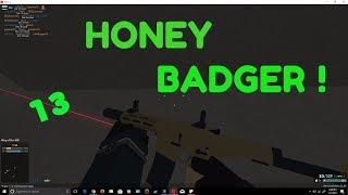 The Honey Badger! (Phantom Forces) Ep.13