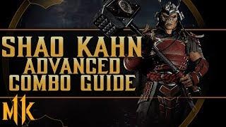 Shao Kahn - Risen Emperor - Advanced Combo Guide