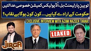 Exclusive Interview With Azam Nazeer Tarar - Jirga - Saleem Safi - Geo News