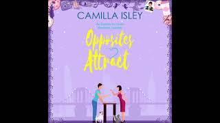 Romance Audiobook: Opposites Attract by Camilla Isley [Full Unabridged Audiobook]-Enemies to Lovers