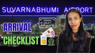 Suvarnabhumi Airport Bangkok: Your Arrival Checklist- First 5 Essentials!