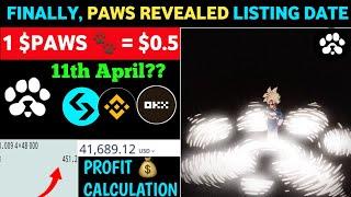 FINALLY, PAWS  AIRDROP REVEALED NEXT WEEK AS LISTING