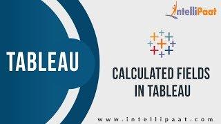 Calculated Fields in Tableau | Tableau Server Tutorial | Online Tableau Server Training