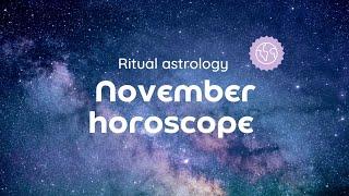 Horoscope November, ritual astrology