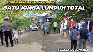 BATU JOMBA LUMPUH TOTAL  SUDAH 24 JAM !!! MOBIL TRUCK,BUS DAN MOBIL PRIBADI SUSAH LEWAT