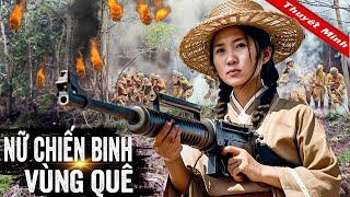 NỮ CHIẾN BINH VÙNG QUÊ | Phim Lẻ Cấm Chiếu 2024 | Siêu Phẩm Hành Động Kháng Nhật Mới | Trùm Phim