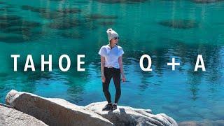 Living in Lake Tahoe | Q & A