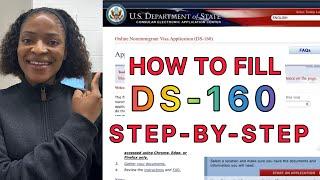 How to Fill the USA DS-160 Form for Visa Application 2025| Step-by-step Guide