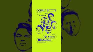 'Cobalt Blue' is now streaming!  #anynamesokay #music #opm #musician